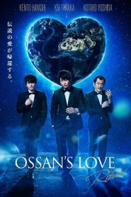 Ossan’s Love Returns (2024)