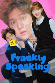 Frankly Speaking (2024) Season 1